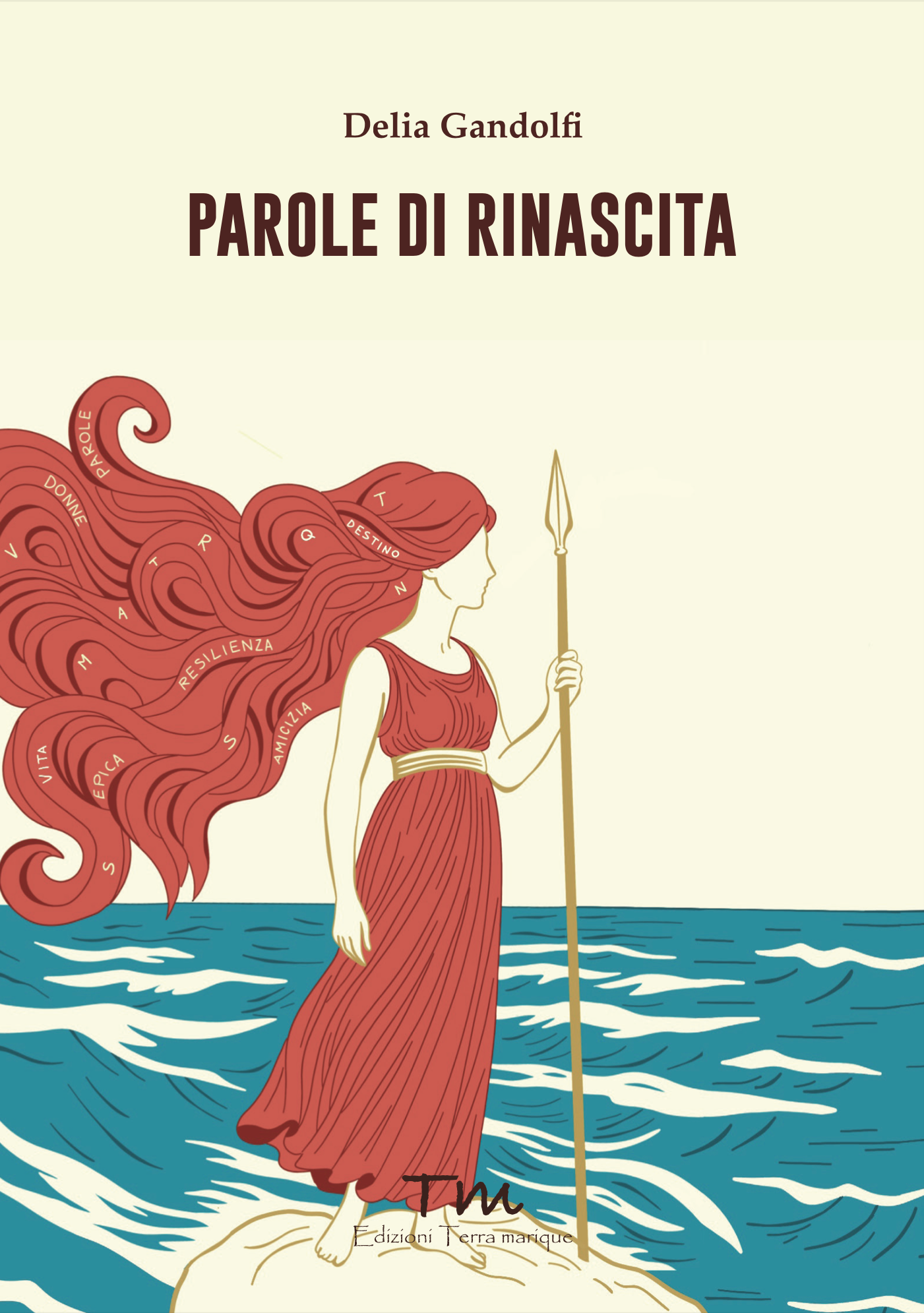 Parole di Rinascita di Delia Gandolfi